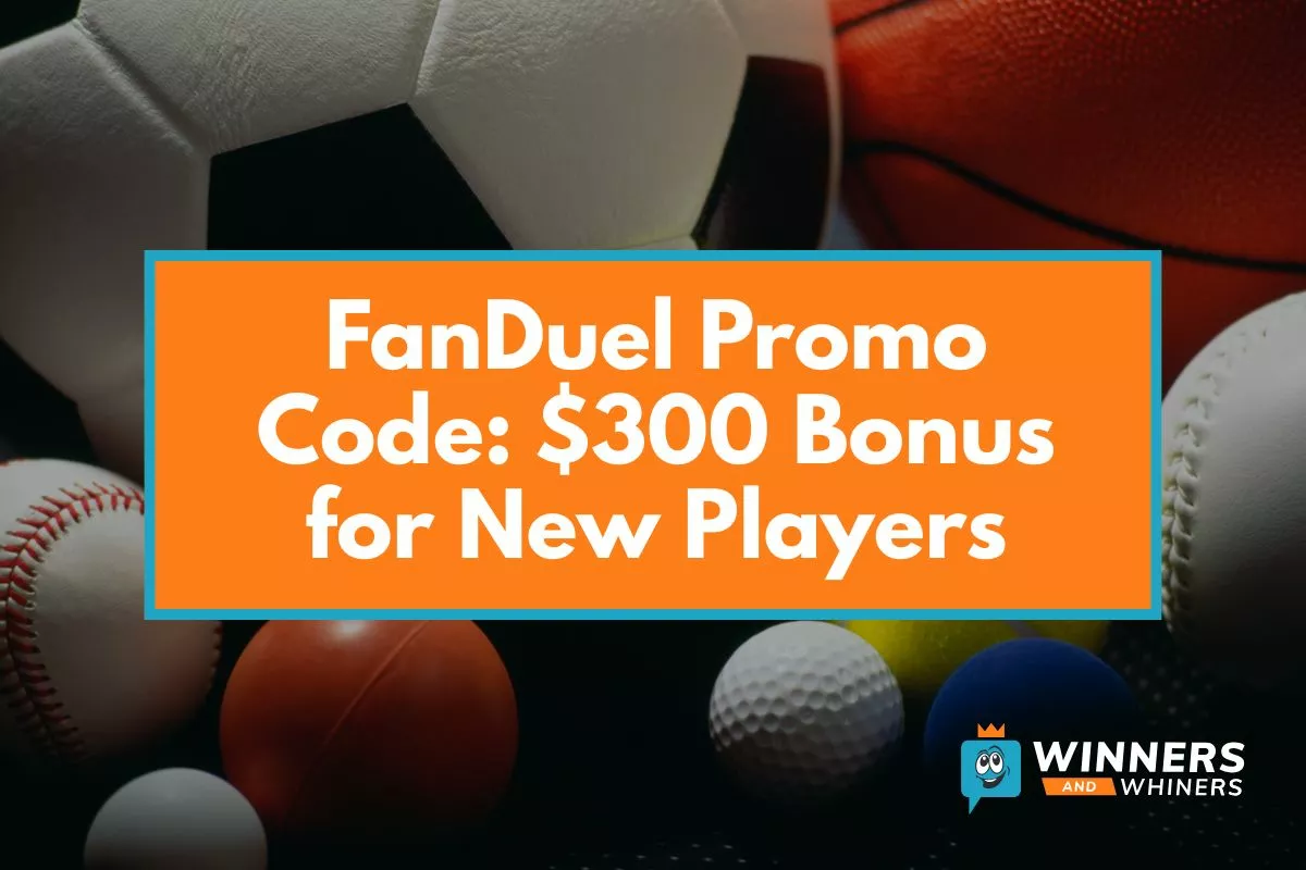 FanDuel Promo Code: New Players Get $300 Bonus for Any NBA or NHL Matchup