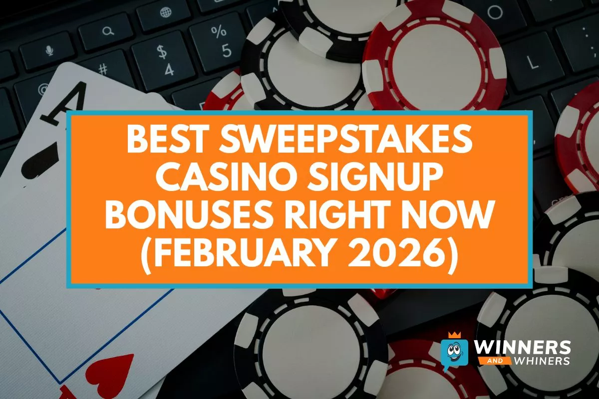 Best Sweepstakes Casino Signup Bonuses Right Now (February 2026)