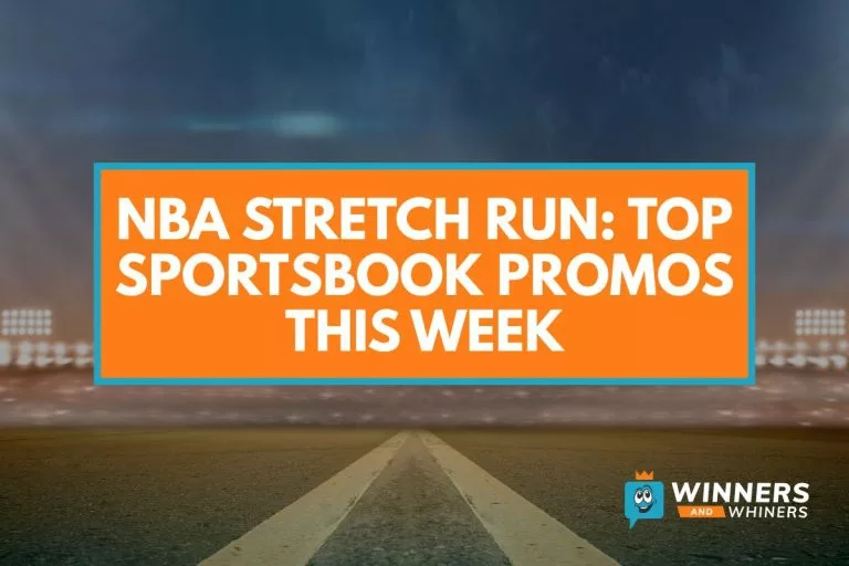 NBA Stretch Run Top Sportsbook Promos This Week