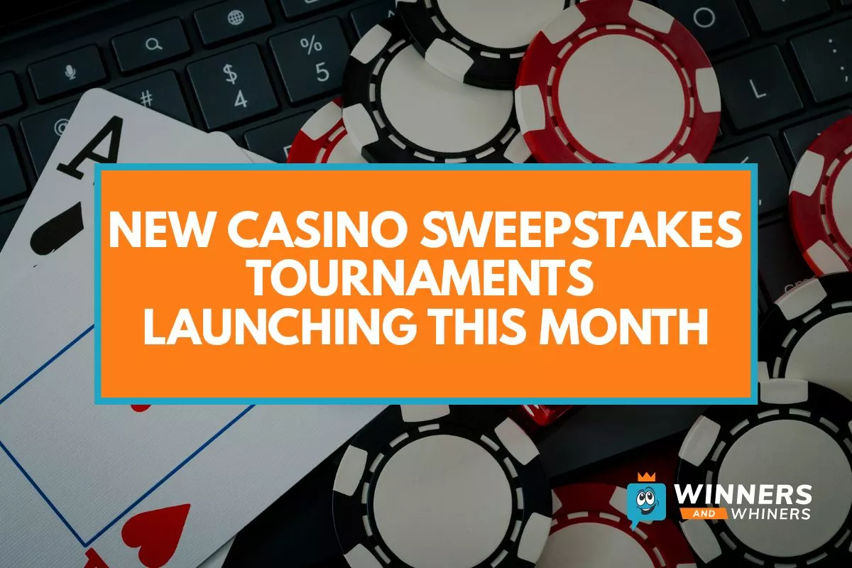 New Sweepstakes Casino Tournaments Launching This Month